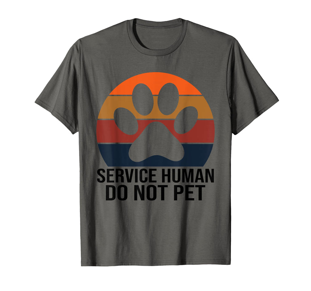 Emotional Support Human Do Not T-Shirt - Casual Everyday Wear for Adults - T-Shirt, Sweatshirt, Hoodie