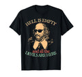 Hell Is Empty All Devils Here William T-Shirt - Unique Graphic for Adults - T-Shirt, Sweatshirt, Hoodie