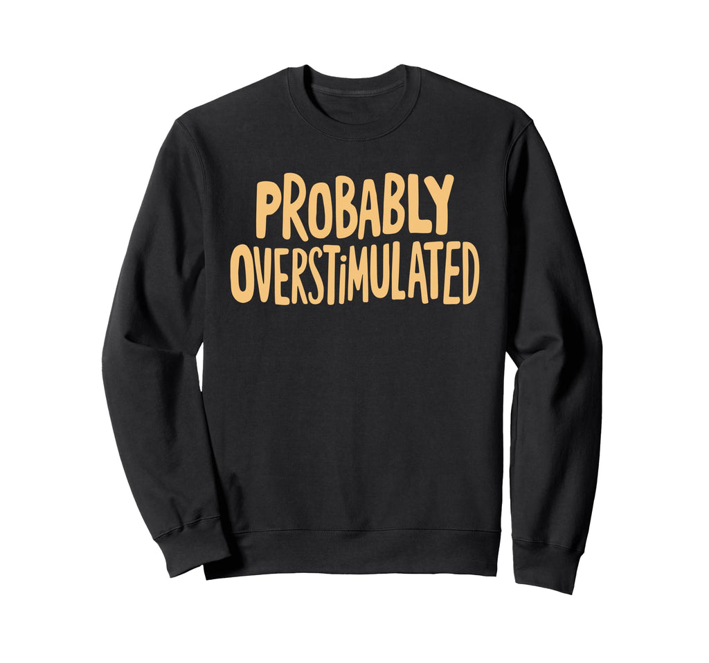 Anxiety Introvert Mental Health Hoodie - Graphic Print for Adults - T-Shirt, Sweatshirt, Hoodie