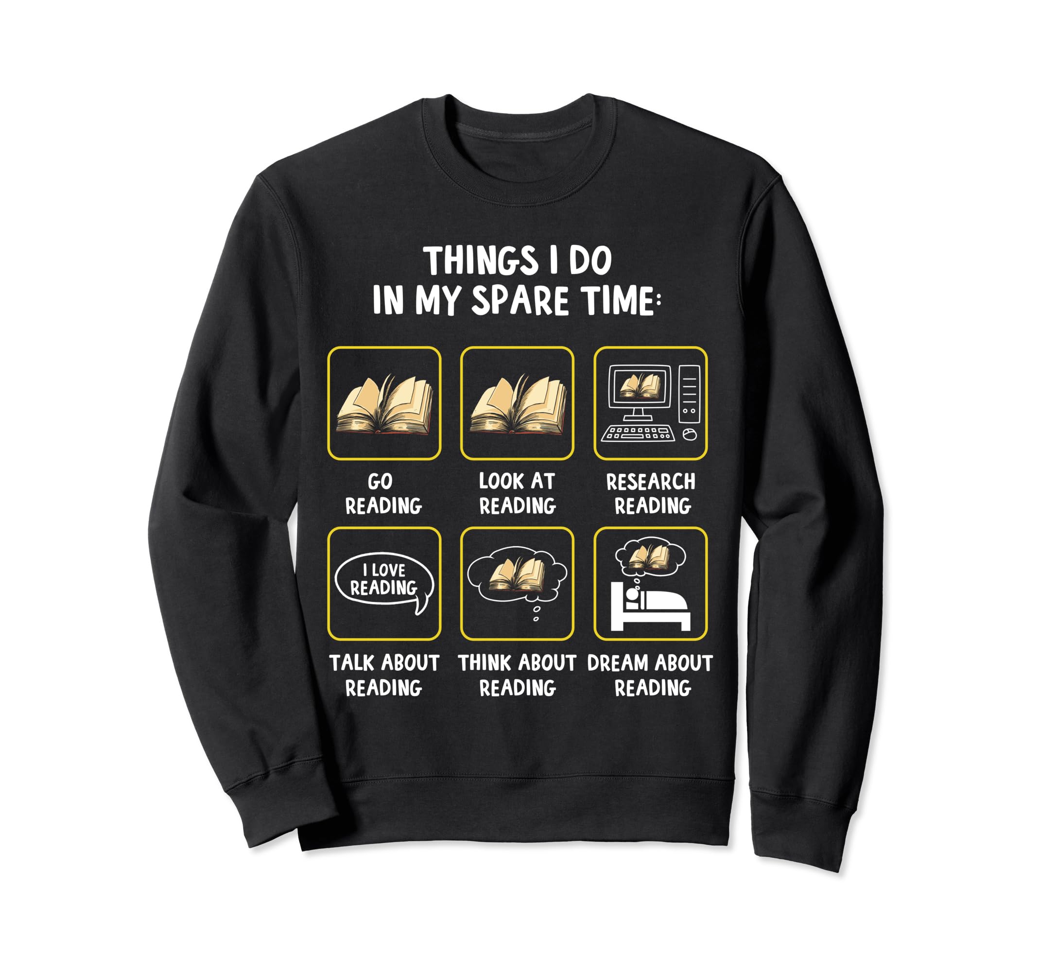 Things I Do My Spare Time Reading Sweatshirt - Minimalist Print Unisex - T-Shirt, Sweatshirt, Hoodie