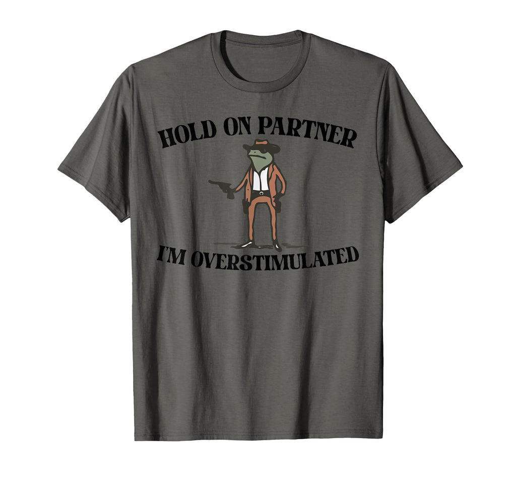 Cowboy Frog Gifts Hold Partner Im T-Shirt - Streetwear Style Unisex - T-Shirt, Sweatshirt, Hoodie
