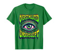 Overstimulated Underslept Relatable T-Shirt - Novelty Apparel Unisex - T-Shirt, Sweatshirt, Hoodie