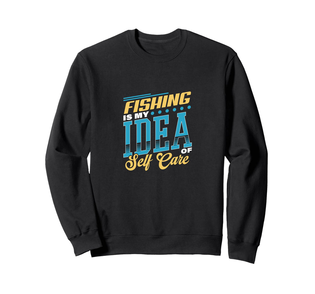 Fishing Is My Self Care Relaxation Sweatshirt - Custom Art Print for Adults - T-Shirt, Sweatshirt, Hoodie