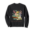 Just One More Chapter Book Floral Book Sweatshirt - Graphic Print Unisex - T-Shirt, Sweatshirt, Hoodie