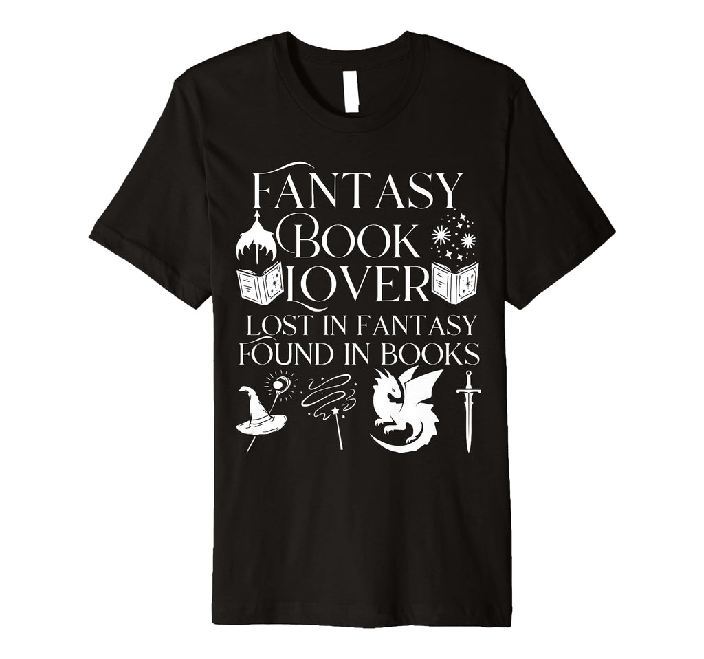 Fantasy Book Lover Dragons And Magic T-Shirt - Novelty Apparel Unisex - T-Shirt, Sweatshirt, Hoodie