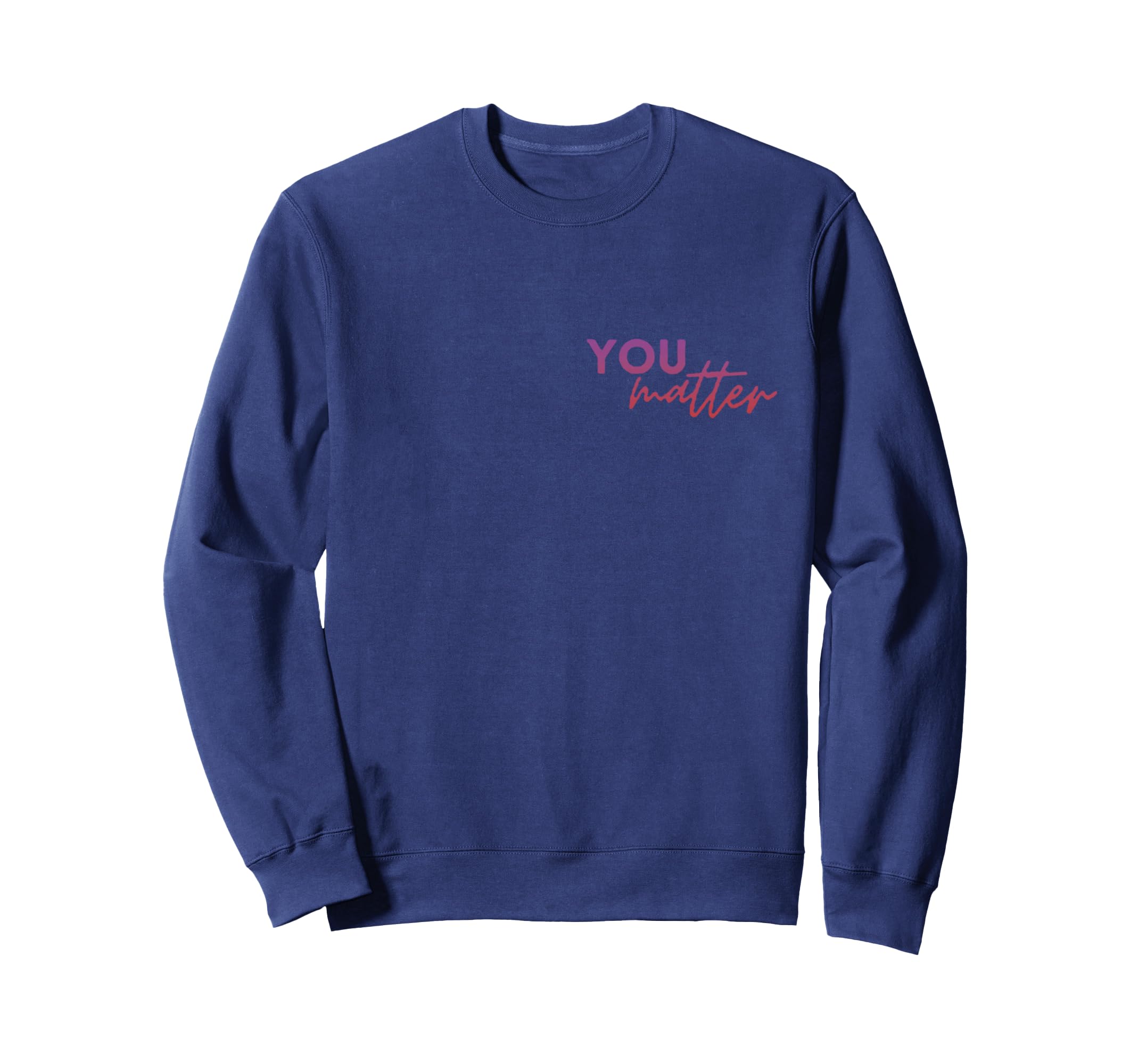To Person Behind Me You Are Amazing Sweatshirt - Unique Graphic for Adults - T-Shirt, Sweatshirt, Hoodie