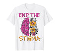 End Stigma Depression Anxiety Mental Health T-Shirt - Graphic Print Unisex - T-Shirt, Sweatshirt, Hoodie
