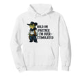 Hold Partner Im Overstimulated Frog Hoodie - Custom Art Print Unisex - T-Shirt, Sweatshirt, Hoodie