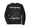 Crystal Whisperer Chakra Energy Sweatshirt - Custom Art Print for Adults - T-Shirt, Sweatshirt, Hoodie