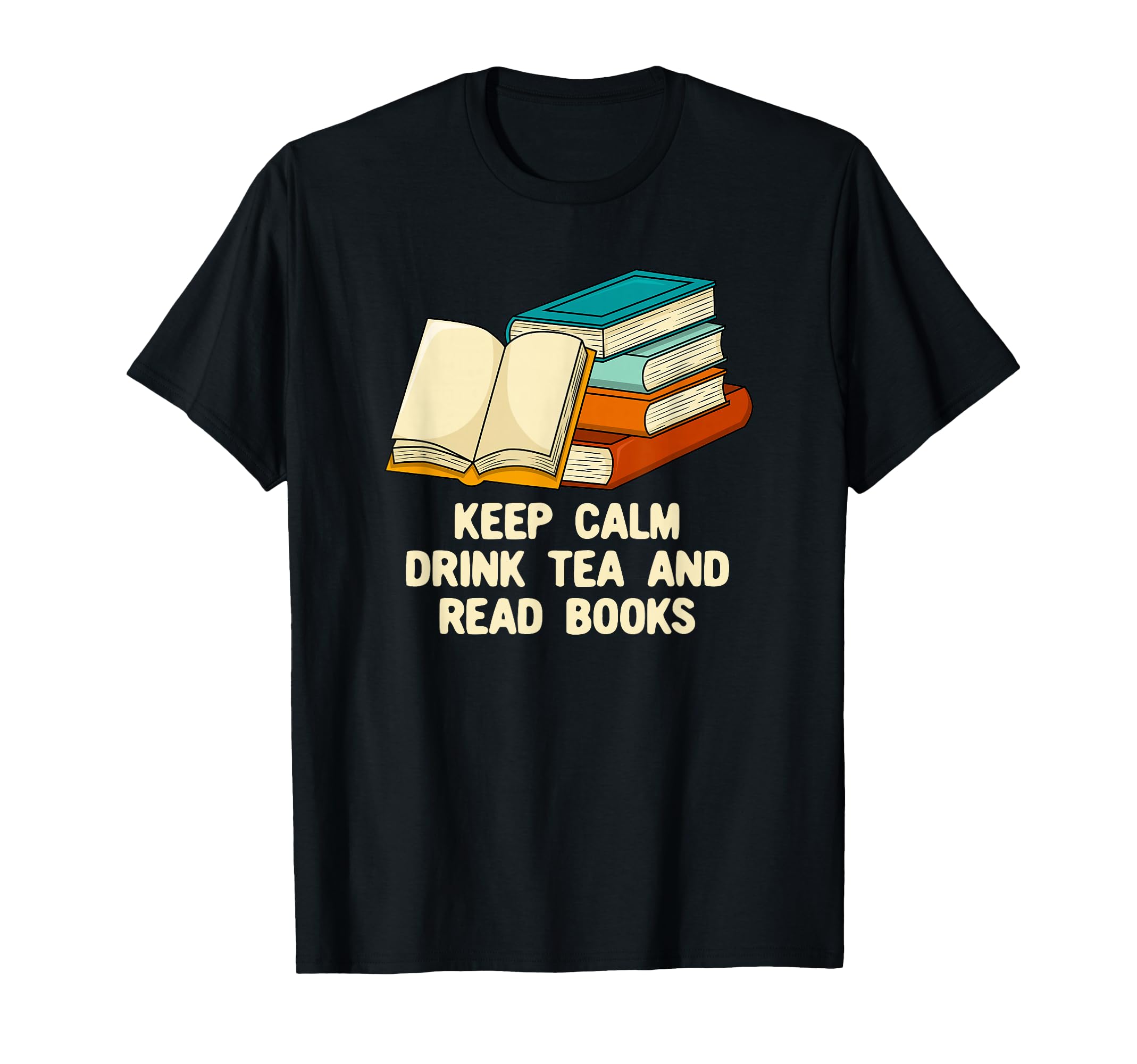 Drink Tea And Read Books Reading T-Shirt - Unique Graphic for Adults - T-Shirt, Sweatshirt, Hoodie