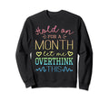 Hold Month Let Me Overthink This Sweatshirt - Custom Art Print Men Women - T-Shirt, Sweatshirt, Hoodie
