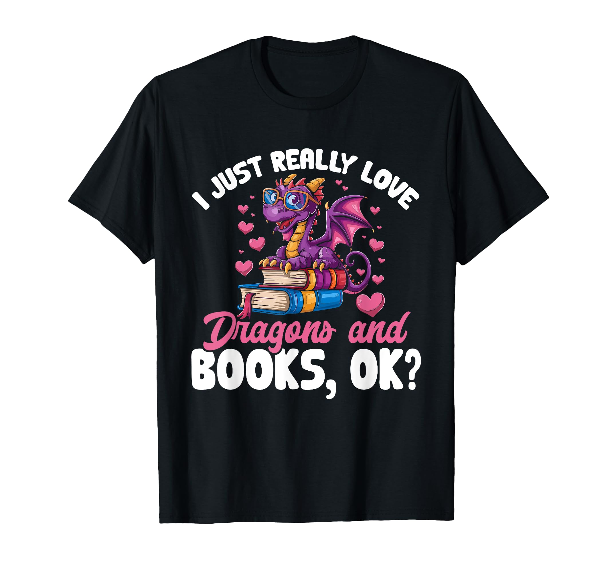 Dragon Reading I Just Really Love T-Shirt - Custom Art Print Men Women - T-Shirt, Sweatshirt, Hoodie