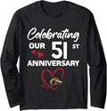 Celebrating Our 51st Wedding Anniversary 51 Year of Marriage Long Sleeve T-Shirt Unisex T-shirt, Sweatshirt, Hoodie, Long Sleeve Tee - T-Shirt, Sweatshirt, Hoodie