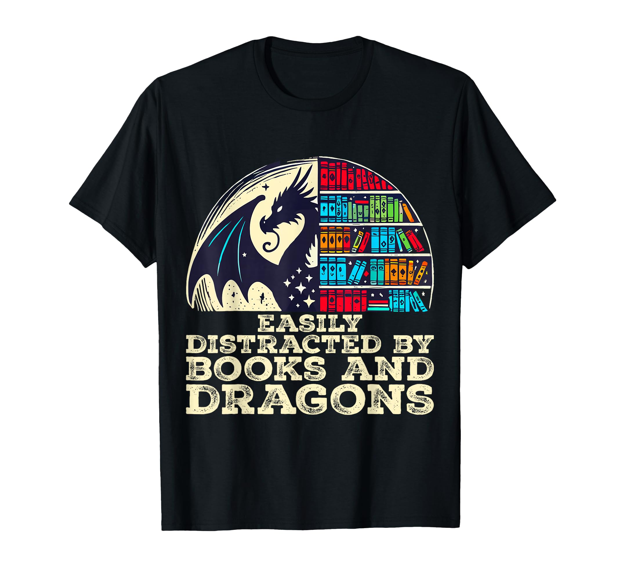 Easily Distracted Books And Dragons Reading T-Shirt - Unique Graphic Unisex - T-Shirt, Sweatshirt, Hoodie