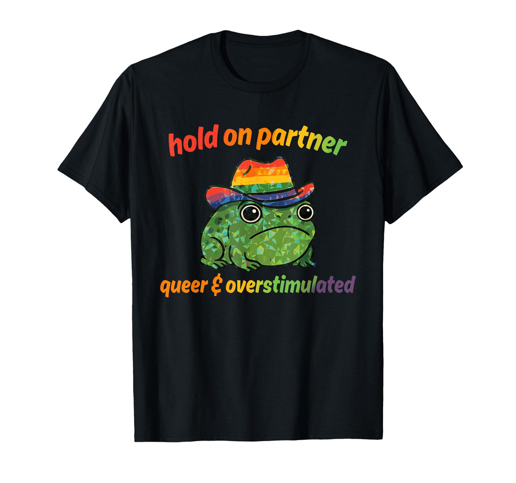 Hold Partner Queer And T-Shirt - Minimalist Print for Adults - T-Shirt, Sweatshirt, Hoodie