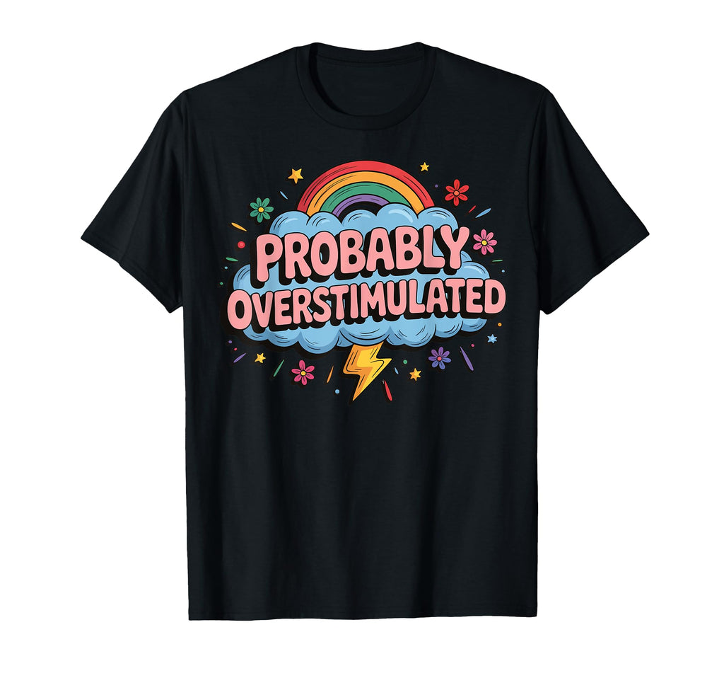 Anxiety Introvert Mental Health T-Shirt - Casual Everyday Wear for Adults - T-Shirt, Sweatshirt, Hoodie
