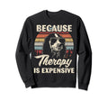 Cocker Spaniel Dog Therapy Is Sweatshirt - Aesthetic Graphic Men Women - T-Shirt, Sweatshirt, Hoodie