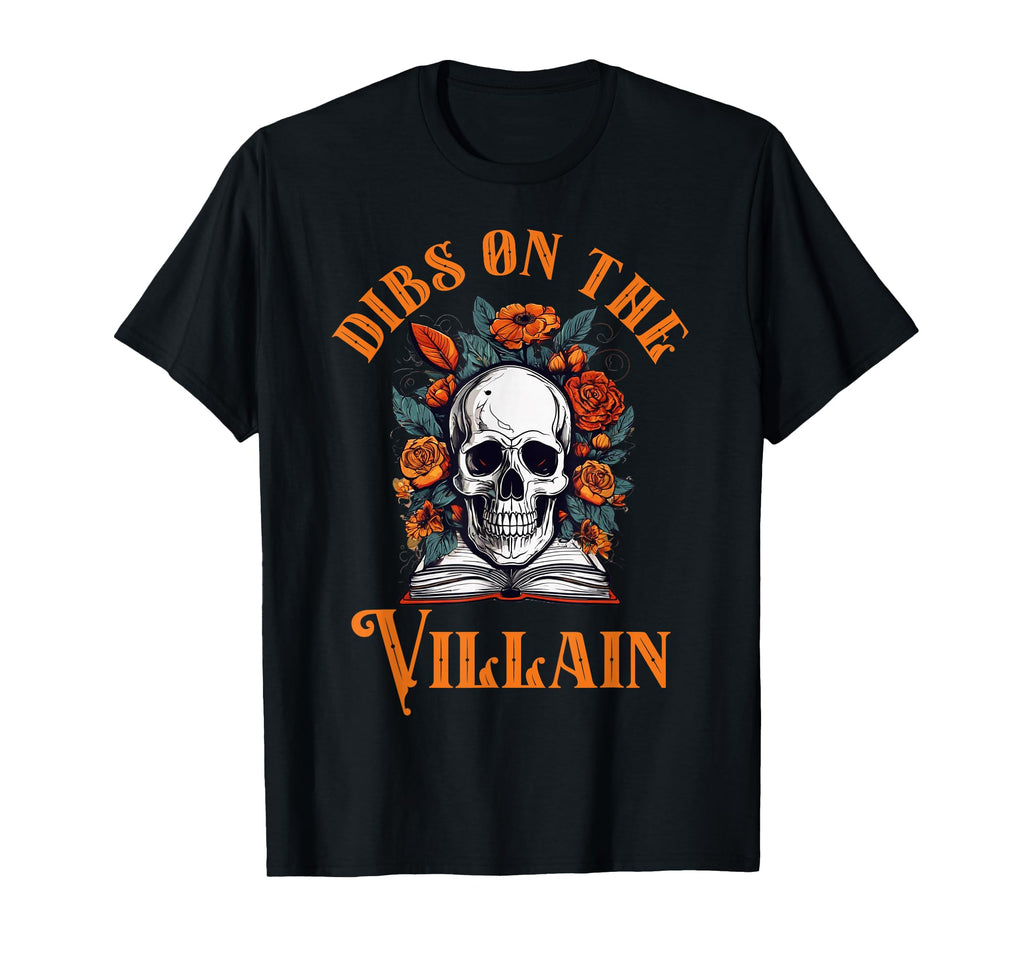 Dibs Villain Bookish Spicy Books T-Shirt - Unique Graphic Men Women - T-Shirt, Sweatshirt, Hoodie