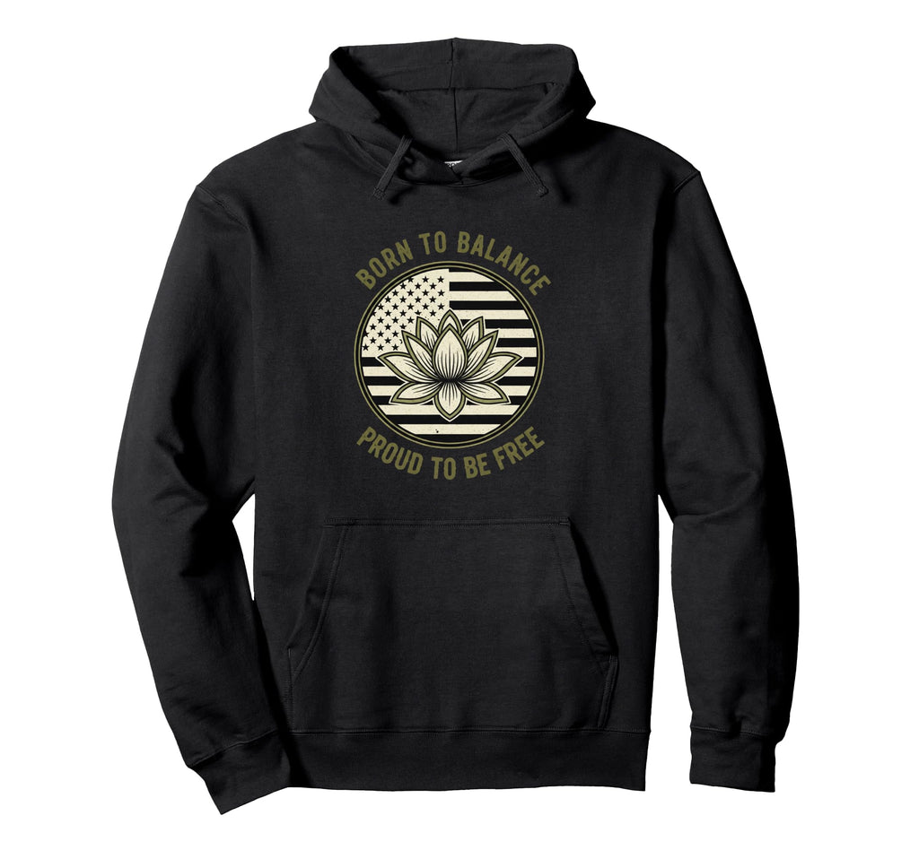Usa Born To Meditate Proud To Be Free Hoodie - Streetwear Style Unisex - T-Shirt, Sweatshirt, Hoodie