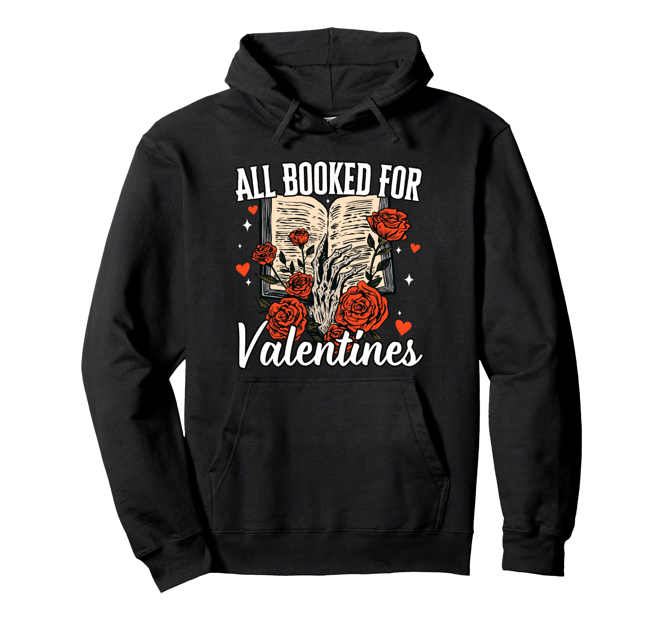 All Booked Valentines Dark Romance Smut Hoodie - Trendy Graphic Men Women - T-Shirt, Sweatshirt, Hoodie