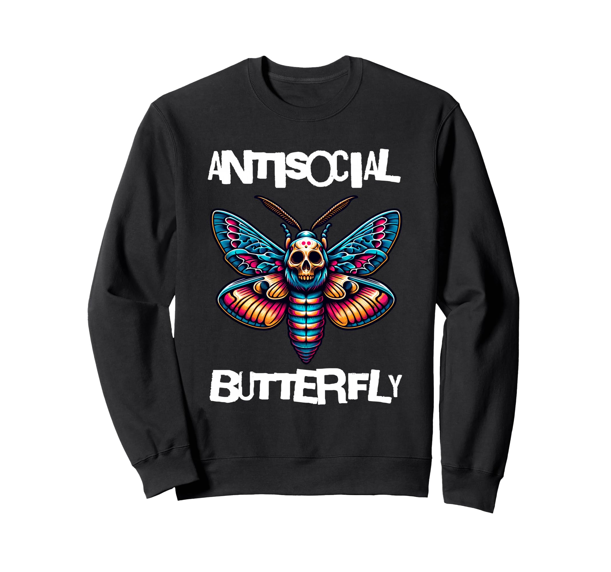 Antisocial Butterfly Funny Death Head Sweatshirt - Unique Graphic Unisex - T-Shirt, Sweatshirt, Hoodie