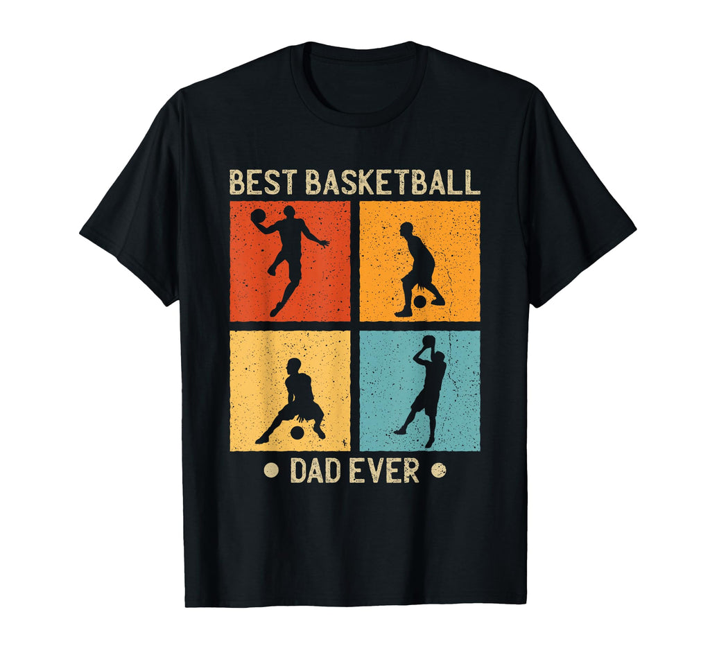 Fathers Day Best Basketball Dad Ever T-Shirt - Aesthetic Graphic Men Women - T-Shirt, Sweatshirt, Hoodie