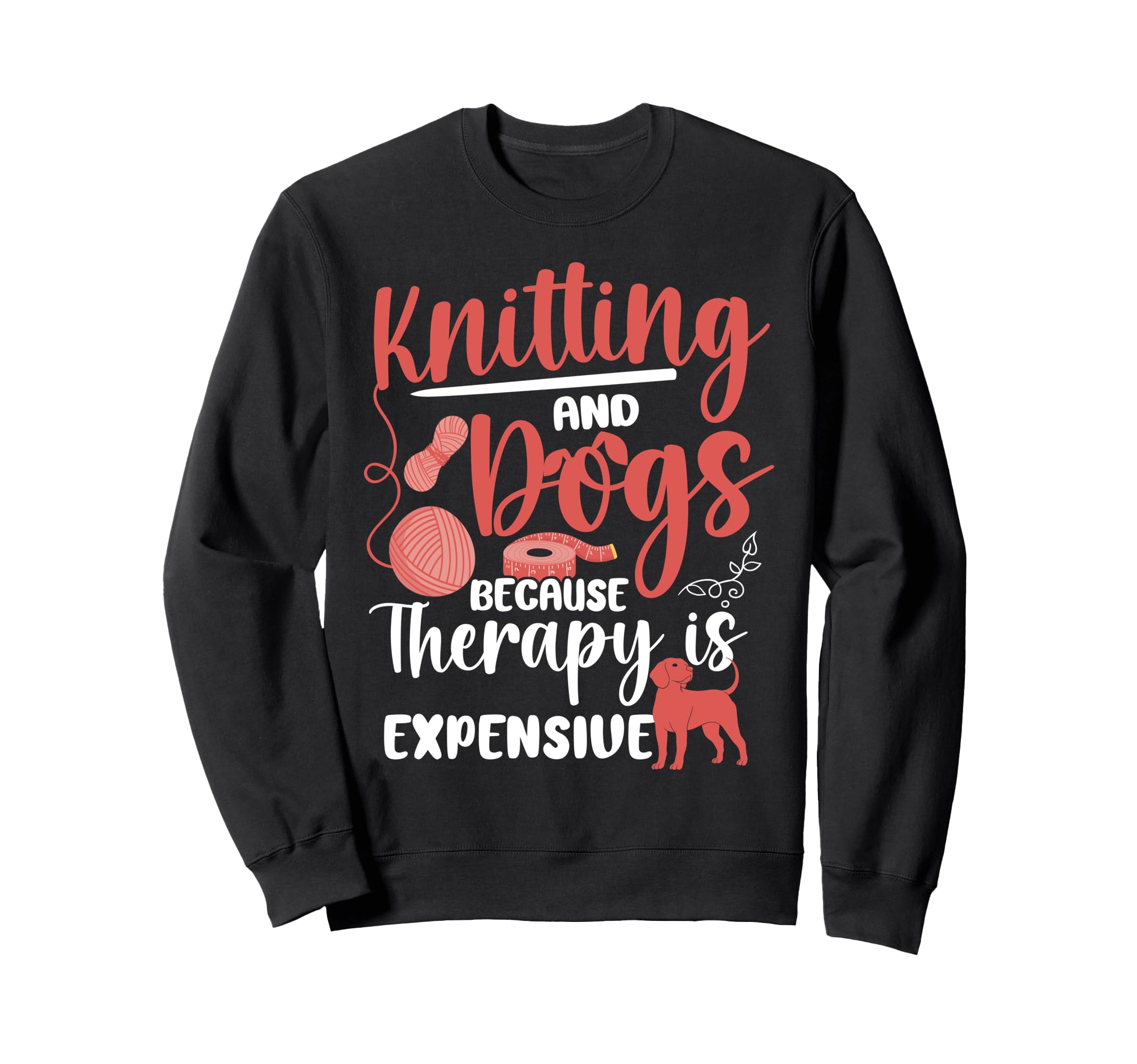 Knitting Knitter Dog Knitting Sweatshirt - Aesthetic Graphic for Adults - T-Shirt, Sweatshirt, Hoodie
