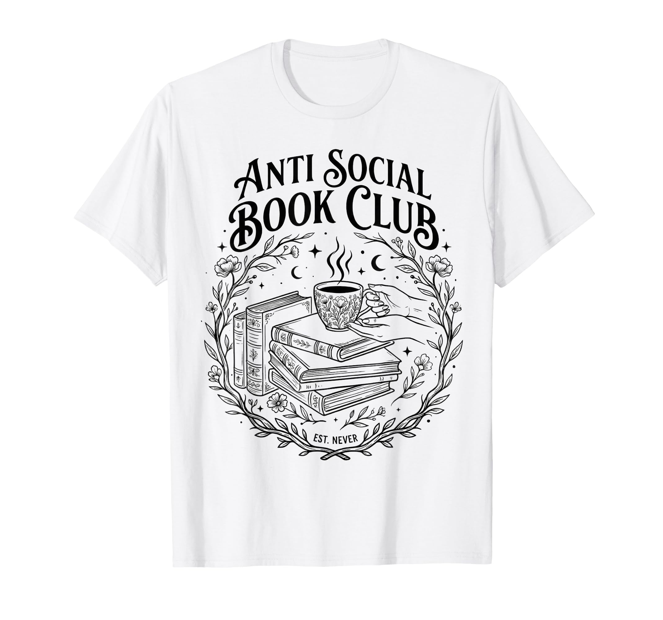 Anti Social Book Club Reading Lover T-Shirt - Custom Art Print Unisex - T-Shirt, Sweatshirt, Hoodie