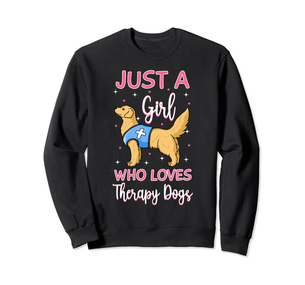 Therapy Dog Training Service Dogs Sweatshirt - Trendy Graphic for Adults - T-Shirt, Sweatshirt, Hoodie