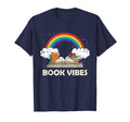 Book Vibes Book Lover Rainbow T-Shirt - Graphic Print for Adults - T-Shirt, Sweatshirt, Hoodie
