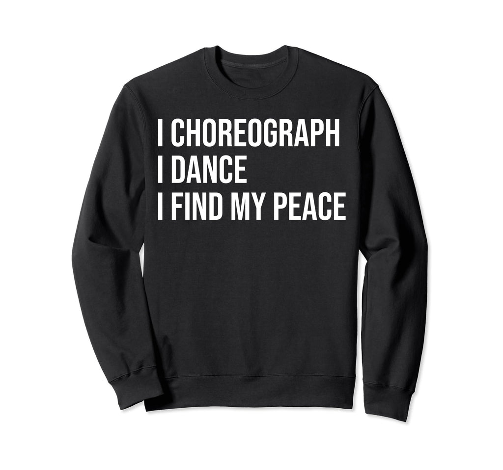 Ballet Instructor Meme Self Care Sweatshirt - Aesthetic Graphic for Adults - T-Shirt, Sweatshirt, Hoodie