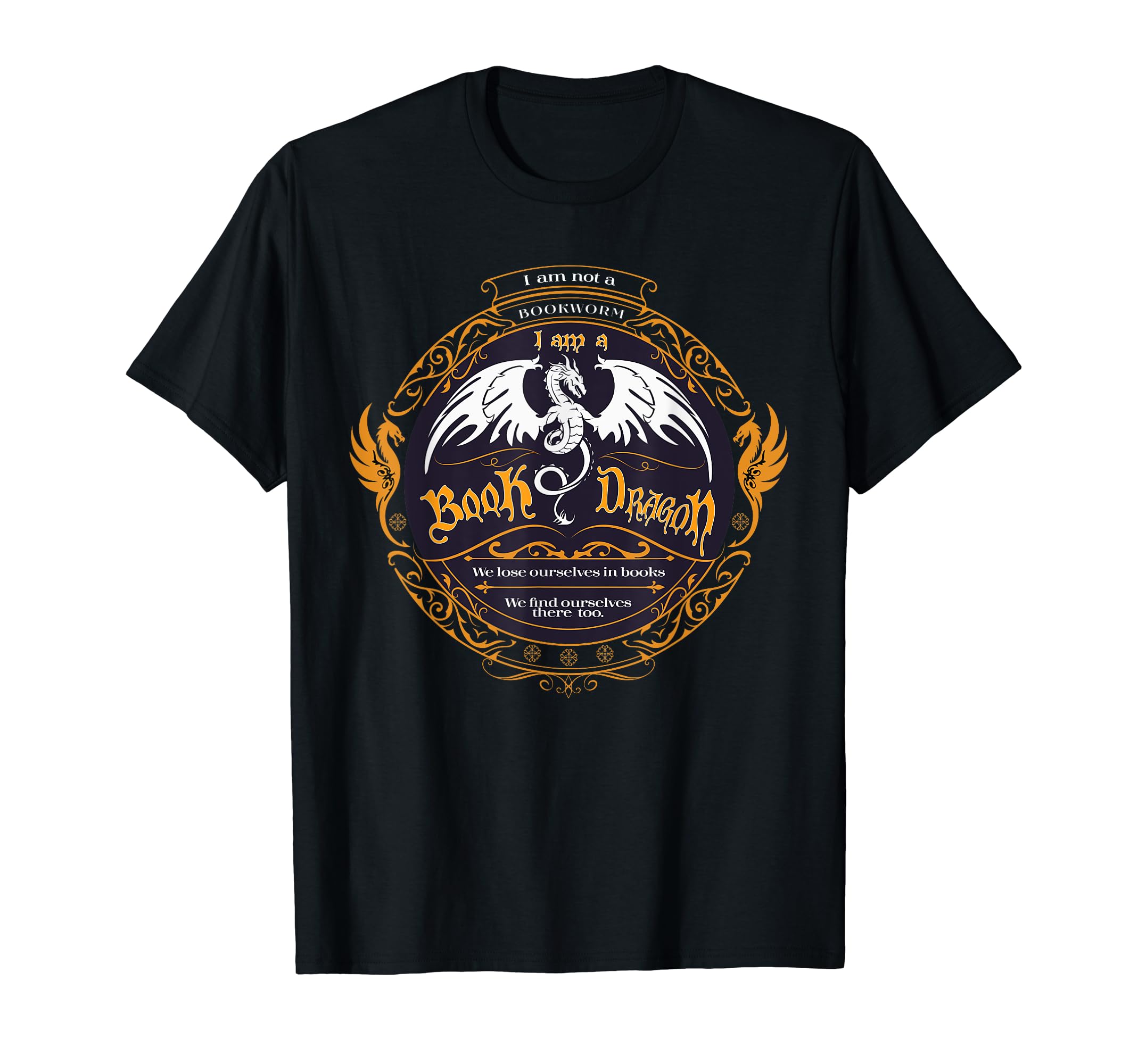 I Am Not Bookworm I Am Book Dragon T-Shirt - Streetwear Style Unisex - T-Shirt, Sweatshirt, Hoodie