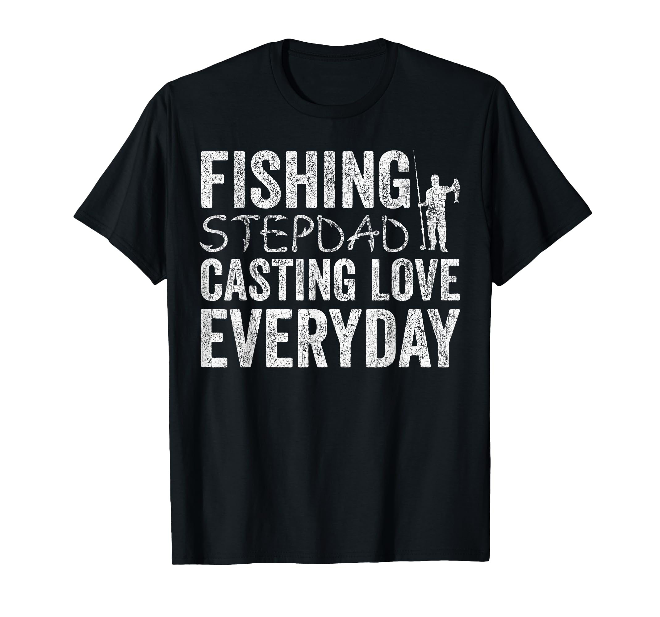 Step Dad Fishing Fishing Stepdad T-Shirt - Fun Novelty Design for Adults - T-Shirt, Sweatshirt, Hoodie