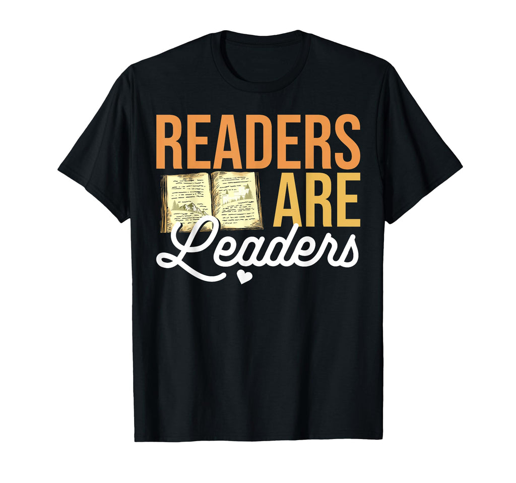 Readers Are Leaders Inspirational T-Shirt - Streetwear Style for Adults - T-Shirt, Sweatshirt, Hoodie