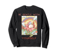 Mushroom Frog And Rainbow Be Gentle Sweatshirt - Custom Art Print Unisex - T-Shirt, Sweatshirt, Hoodie