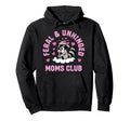Feral Unhinged Moms Club Raccoon Mom Hoodie - Unique Graphic for Adults - T-Shirt, Sweatshirt, Hoodie
