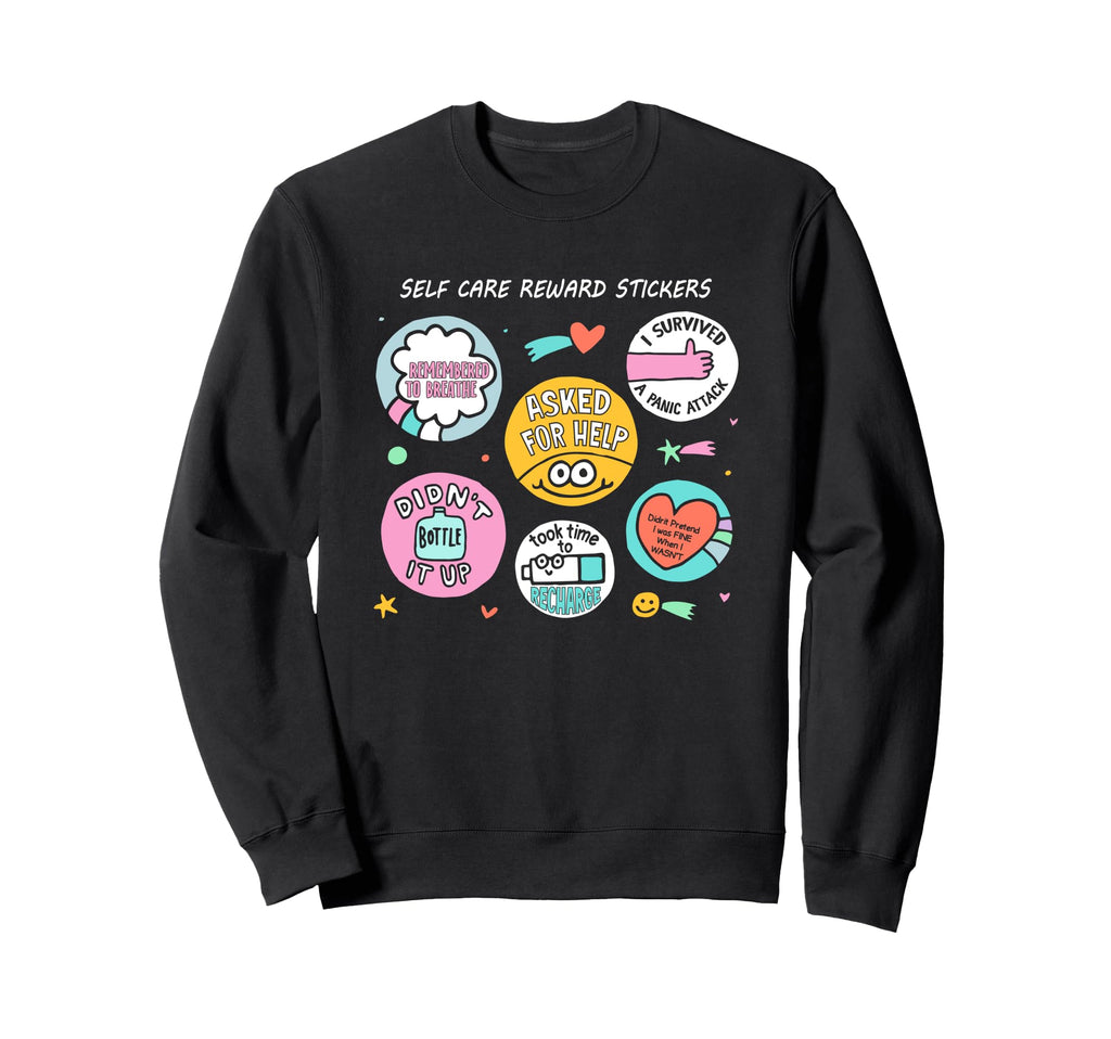 Self Care Reward Motivation Sweatshirt - Unique Graphic for Adults - T-Shirt, Sweatshirt, Hoodie