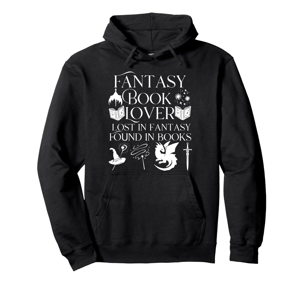 Fantasy Book Lover Dragons And Magic Hoodie - Fun Novelty Design Men Women - T-Shirt, Sweatshirt, Hoodie