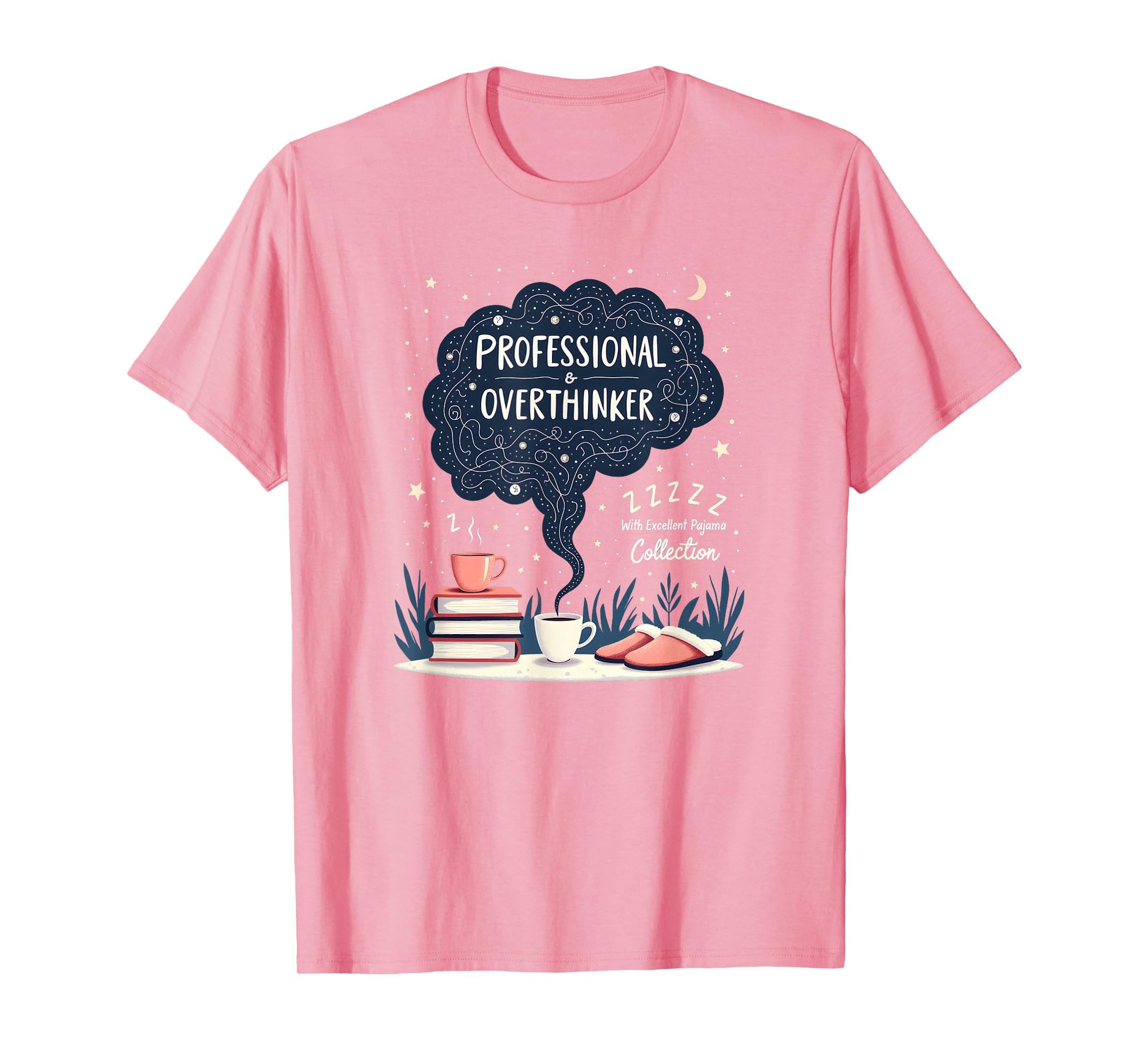 Professional Overthinker Funny Pajama Sweatshirt - Graphic Print Unisex - T-Shirt, Sweatshirt, Hoodie