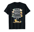 How Many Nights Week Should You Be T-Shirt - Aesthetic Graphic Unisex - T-Shirt, Sweatshirt, Hoodie