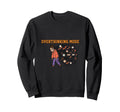 Overthinking Mode Mental Sweatshirt - Streetwear Style for Adults - T-Shirt, Sweatshirt, Hoodie