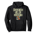 Reading Is My Cardio Library Book Books Hoodie - Graphic Print for Adults - T-Shirt, Sweatshirt, Hoodie