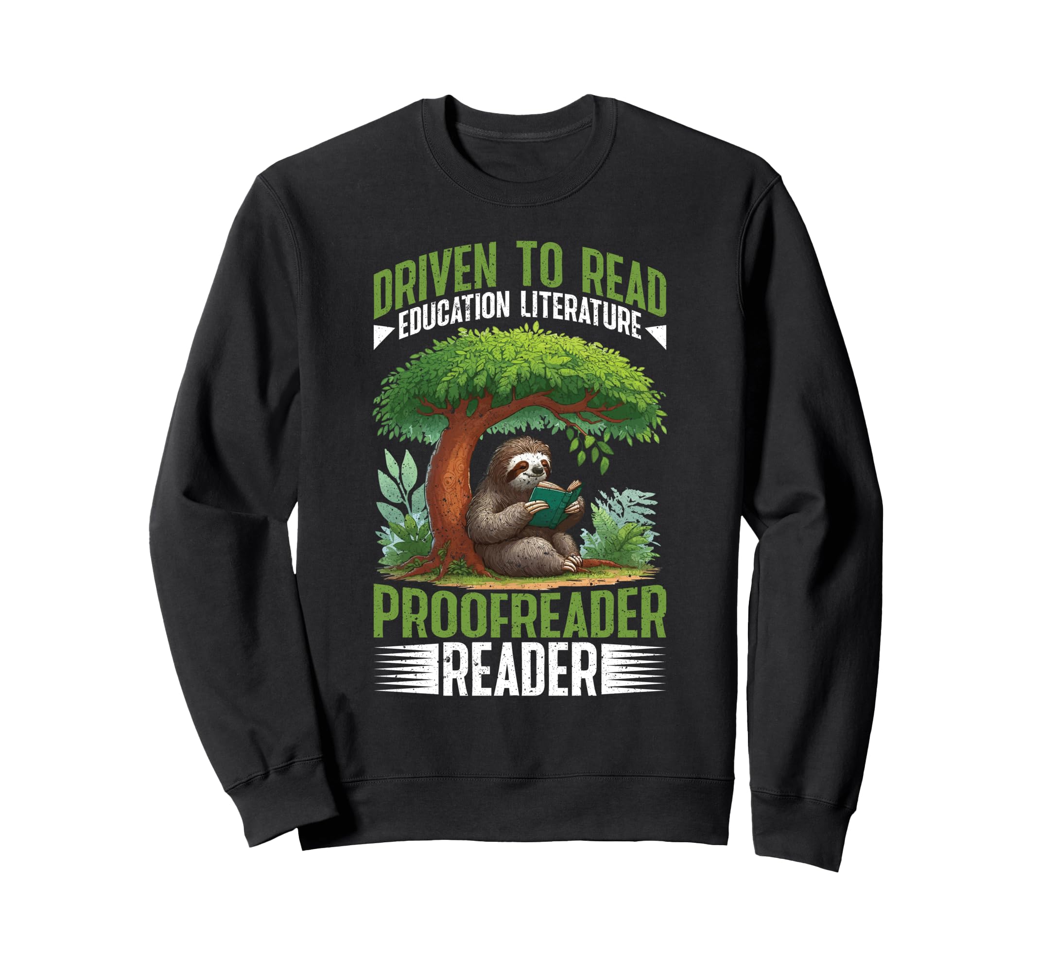 Driven To Read Education Sweatshirt - Casual Everyday Wear for Adults - T-Shirt, Sweatshirt, Hoodie
