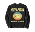 Comic Book Comic Book Lovers Books Sweatshirt - Custom Art Print Unisex - T-Shirt, Sweatshirt, Hoodie