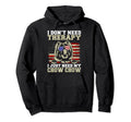 I Dont Need Therapy I Just Need My Hoodie - Custom Art Print for Adults - T-Shirt, Sweatshirt, Hoodie