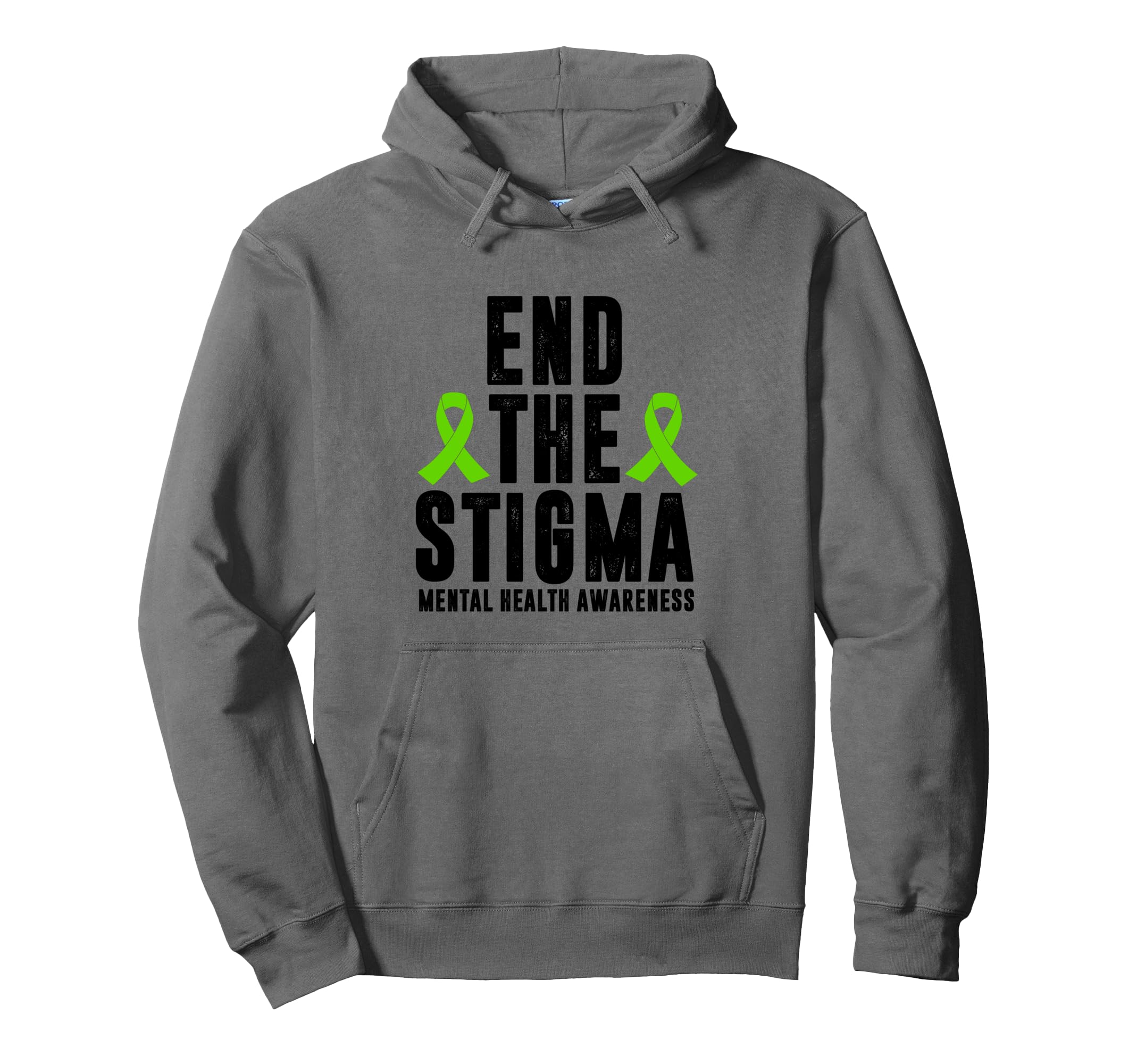 Mental Health Awareness End Stigma Hoodie - Graphic Print for Adults - T-Shirt, Sweatshirt, Hoodie