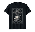 Overstimulated Moms Club Mothers Day Mom T-Shirt - Unique Graphic Unisex - T-Shirt, Sweatshirt, Hoodie