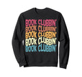 Book Clubbing Booktrovert Bookworm Sweatshirt - Unique Graphic Men Women - T-Shirt, Sweatshirt, Hoodie