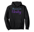 Illuminate Unity Mental Health Hoodie - Streetwear Style Men Women - T-Shirt, Sweatshirt, Hoodie