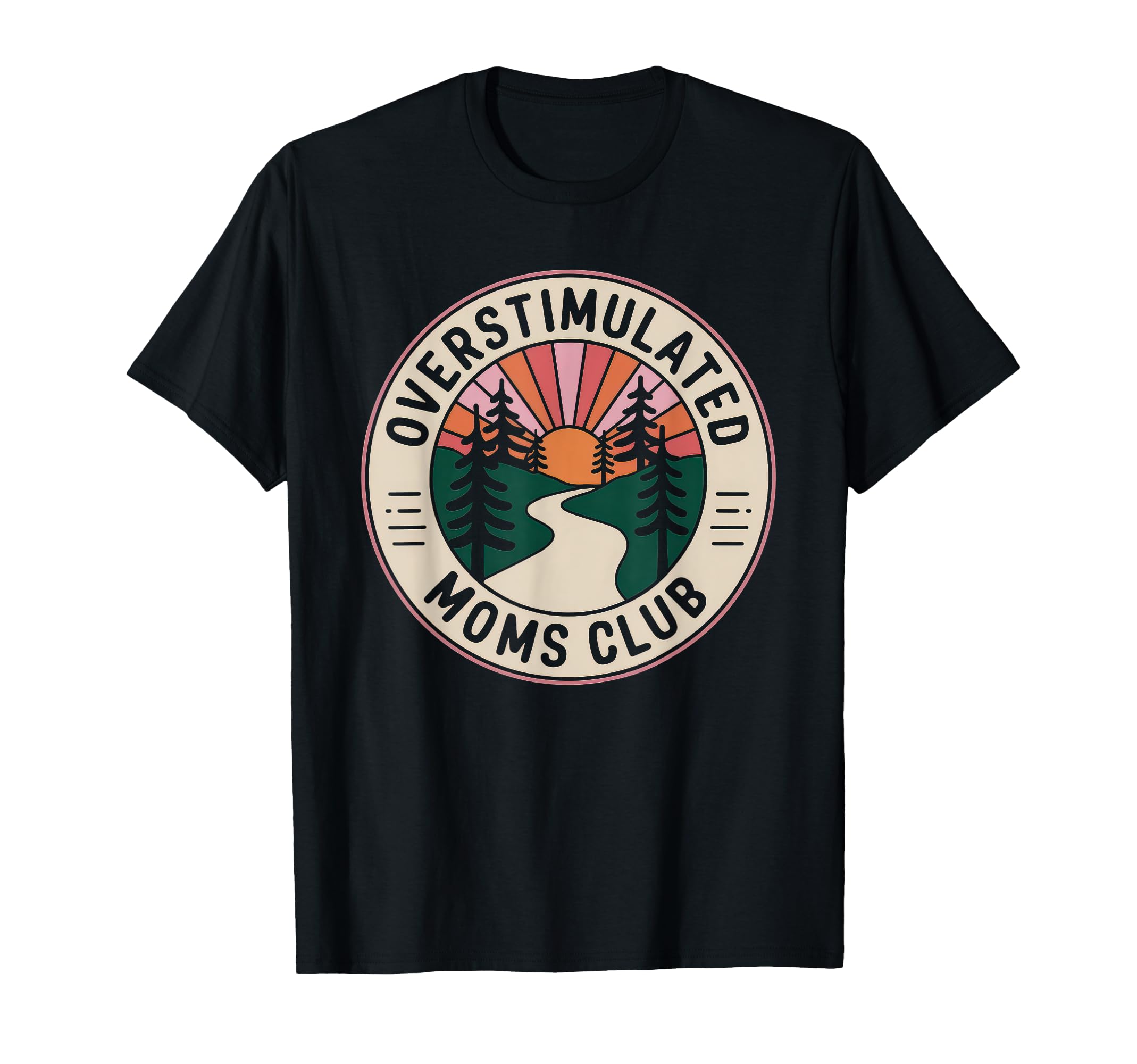 Overstimulated Moms Club Mom T-Shirt - Minimalist Print Men Women - T-Shirt, Sweatshirt, Hoodie